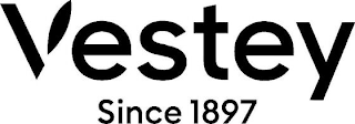VESTEY SINCE 1897