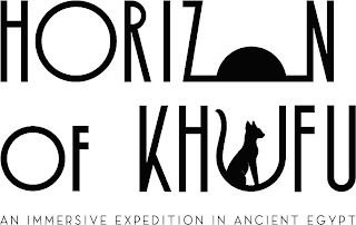 HORIZON OF KHUFU AN IMMERSIVE EXPEDITION IN ANCIENT EGYPT