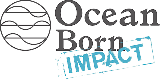 OCEAN BORN IMPACT