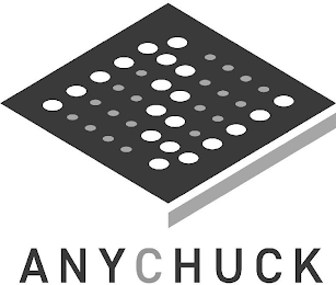 ANYCHUCK