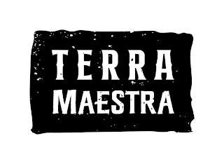 TERRA MAESTRA