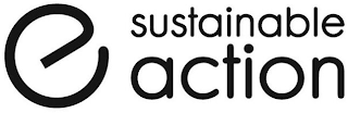 E SUSTAINABLE ACTION