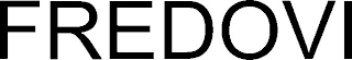 FREDOVI