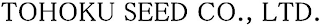 TOHOKU SEED CO.; LTD.