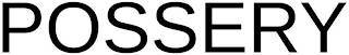 POSSERY