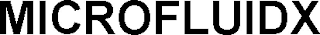 MICROFLUIDX