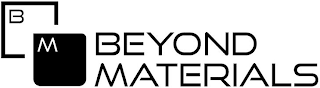 BM BEYOND MATERIALS