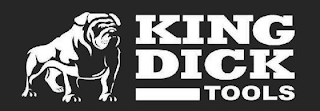 KING DICK TOOLS