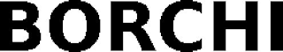 BORCHI