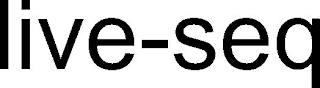 LIVE-SEQ