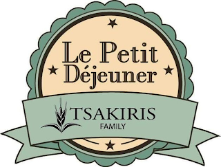 LE PETIT DÉJEUNER TSAKIRIS FAMILY