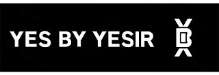 YES BY YESIR YBH