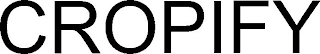 CROPIFY