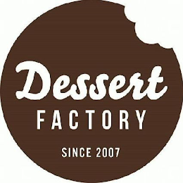 DESSERT FACTORY SINCE 2007