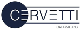 CERVETTI CATAMARANS