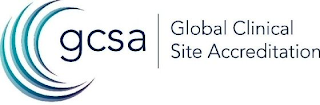 GCSA GLOBAL CLINICAL SITE ACCREDITATION