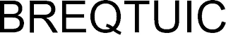 BREQTUIC