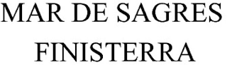 MAR DE SAGRES FINISTERRA