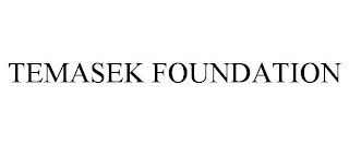 TEMASEK FOUNDATION