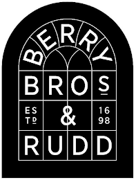 BERRY BROS. & RUDD ESTD. 1698