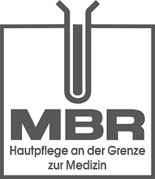 MBR HAUTPFLEGE AN DER GRENZE ZUR MEDIZIN