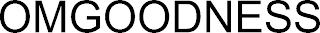 OMGOODNESS