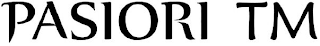 PASIORI TM