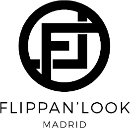 FLIPPAN'LOOK MADRID