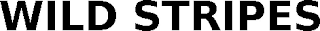 WILD STRIPES