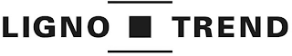 LIGNO TREND