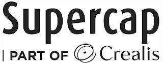 SUPERCAP PART OF CREALIS