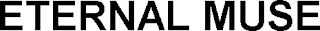 ETERNAL MUSE