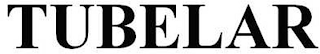 TUBELAR