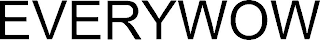 EVERYWOW
