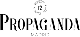 PROPAGANDA 12 MADRID WINERY FOOD DRINKS