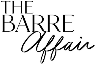 THE BARRE AFFAIR