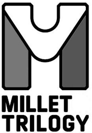 M MILLET TRILOGY