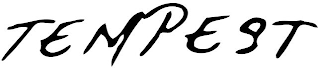 TEMPEST