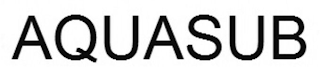 AQUASUB