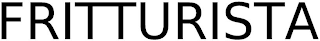 FRITTURISTA