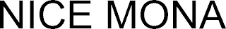 NICE MONA