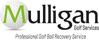 MULLIGAN GOLF SERVICES PROFESSIONAL GOLF BALL RECOVERY SERVICE