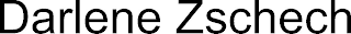 DARLENE ZSCHECH