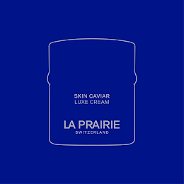 SKIN CAVIAR LUXE CREAM LA PRAIRIE SWITZERLAND