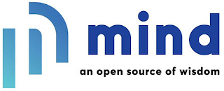 M MIND AN OPEN SOURCE OF WISDOM