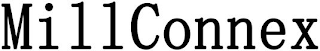MILLCONNEX
