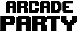 ARCADE PARTY
