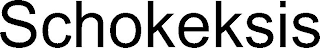 SCHOKEKSIS