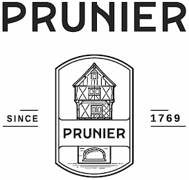 PRUNIER SINCE 1769