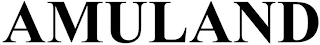 AMULAND